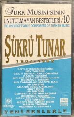 Şükrü Tunar 1907 -1962 Kaset