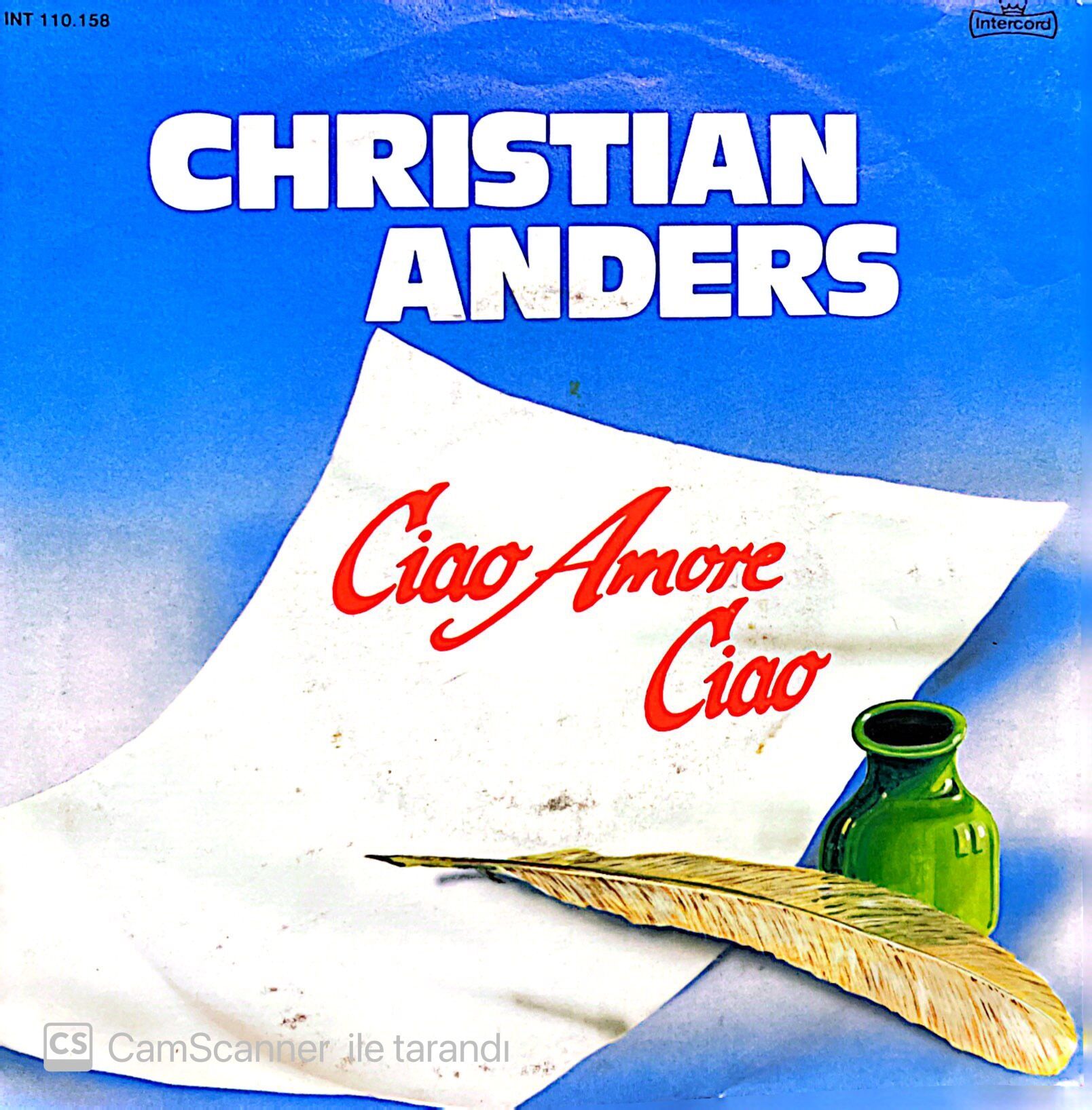 Christian Anders Ciao Amore Ciao 45lik Plak