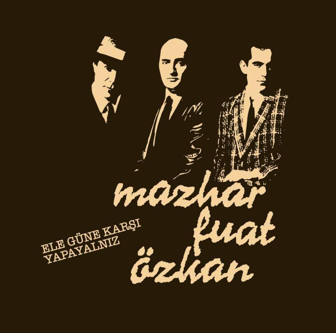 Mazhar Fuat Özkan Ele Güne Karşı Yapayalnız LP Plak
