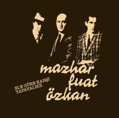 Mazhar Fuat Özkan Ele Güne Karşı Yapayalnız LP Plak