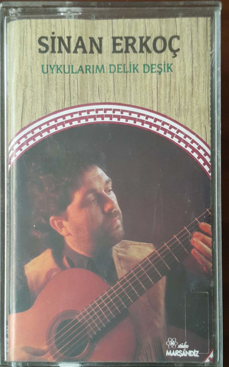 Sinan Erkoç Uykularım Delik Deşik Kaset