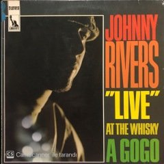 Johnny Rivers Live At The Whisky A Gogo LP Plak