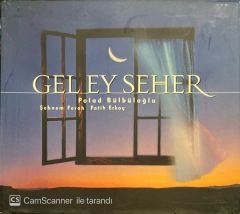 Polat Bülbüloğlu Şebnem Ferah Fatih Erkoç Gel Ey Seher Sarı Bandrollü CD