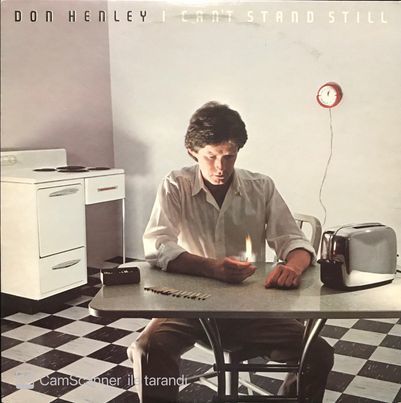 Don Henley I Can't Stand Still LP Plak