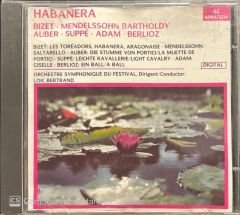 Habanera Bizet Mendelssohn Classic CD