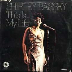 Shirley Bassey This Is My Life LP Jazz Plak
