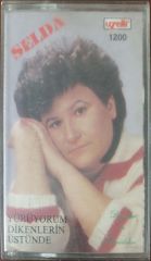 Selda Yürüyorum Dikenlerin Üstünde KASET