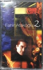 Fahir Atakoğlu 2 Kaset