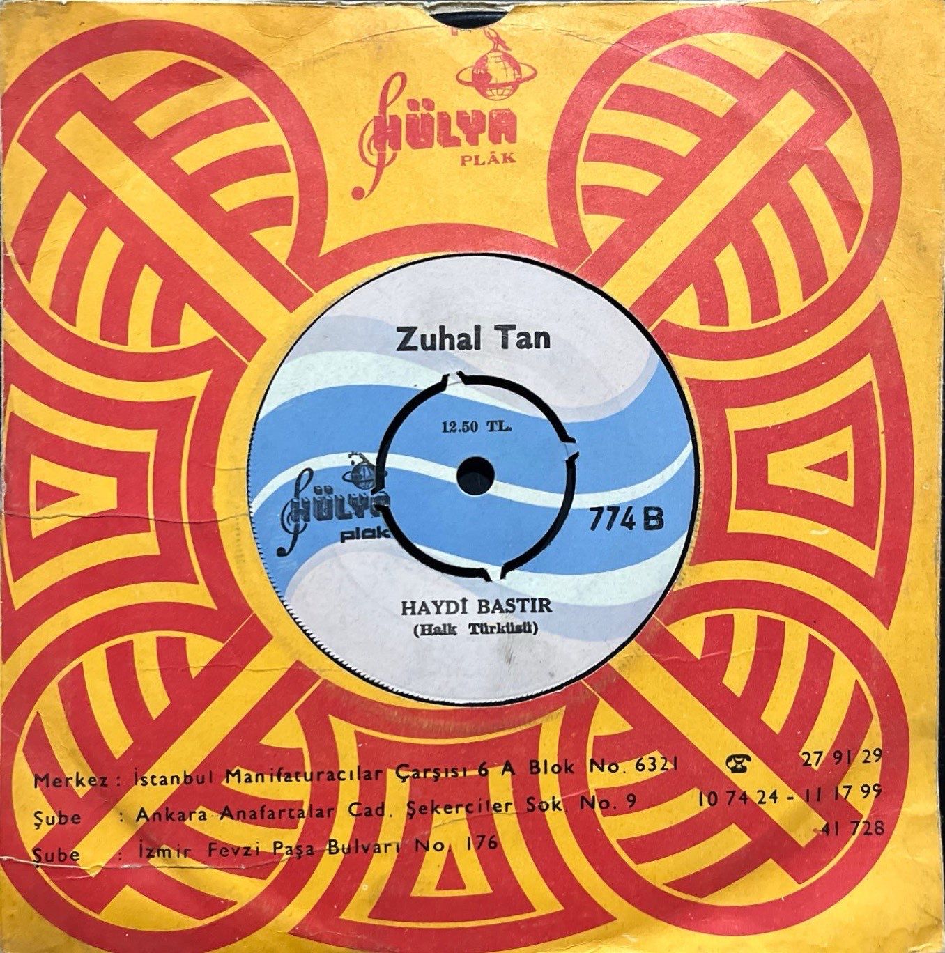 Zuhal Tan Haydi Bastır - Yekte 45lik Plak