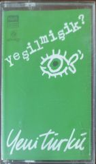 Yeni Türkü Yeşilmişik ? KASET