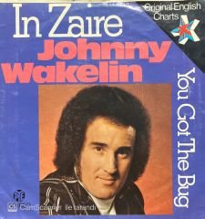 Johnny Wakelin In Zaire 45lik Plak