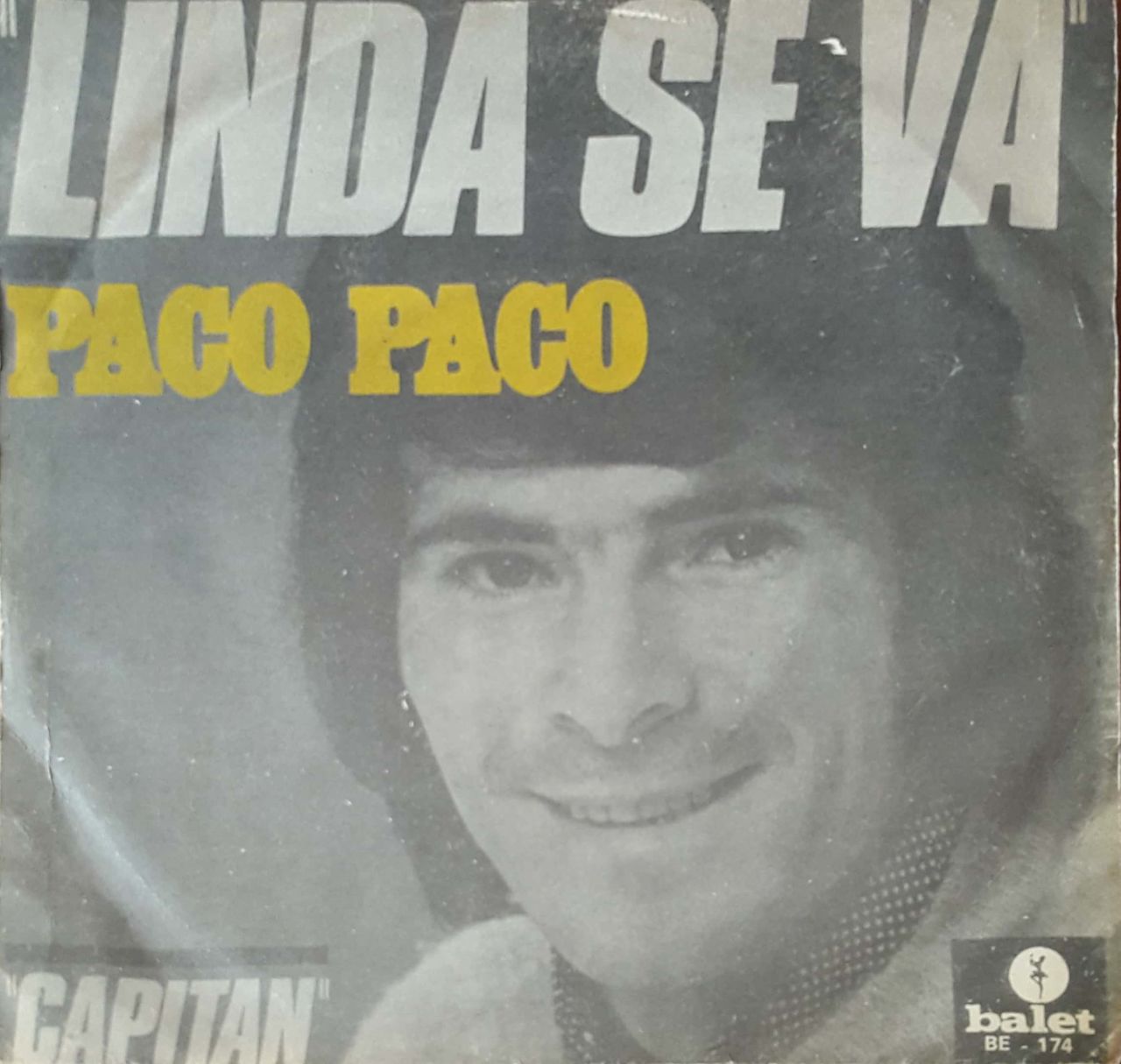 Paco Paco Linda Se Va 45lik Plak