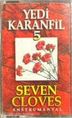 Yedi Karanfil 5 Seven Cloves Kaset