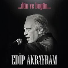 Edip Akbayram Dün ve Bugün LP Plak