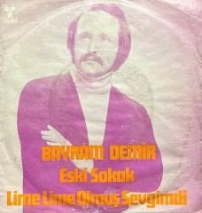 Bayram Demir Eski Sokak 45lik Plak