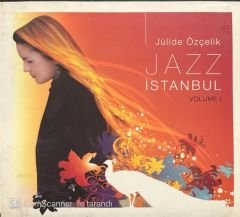 Julide Özçelik Jazz İstanbul Volume 1 CD