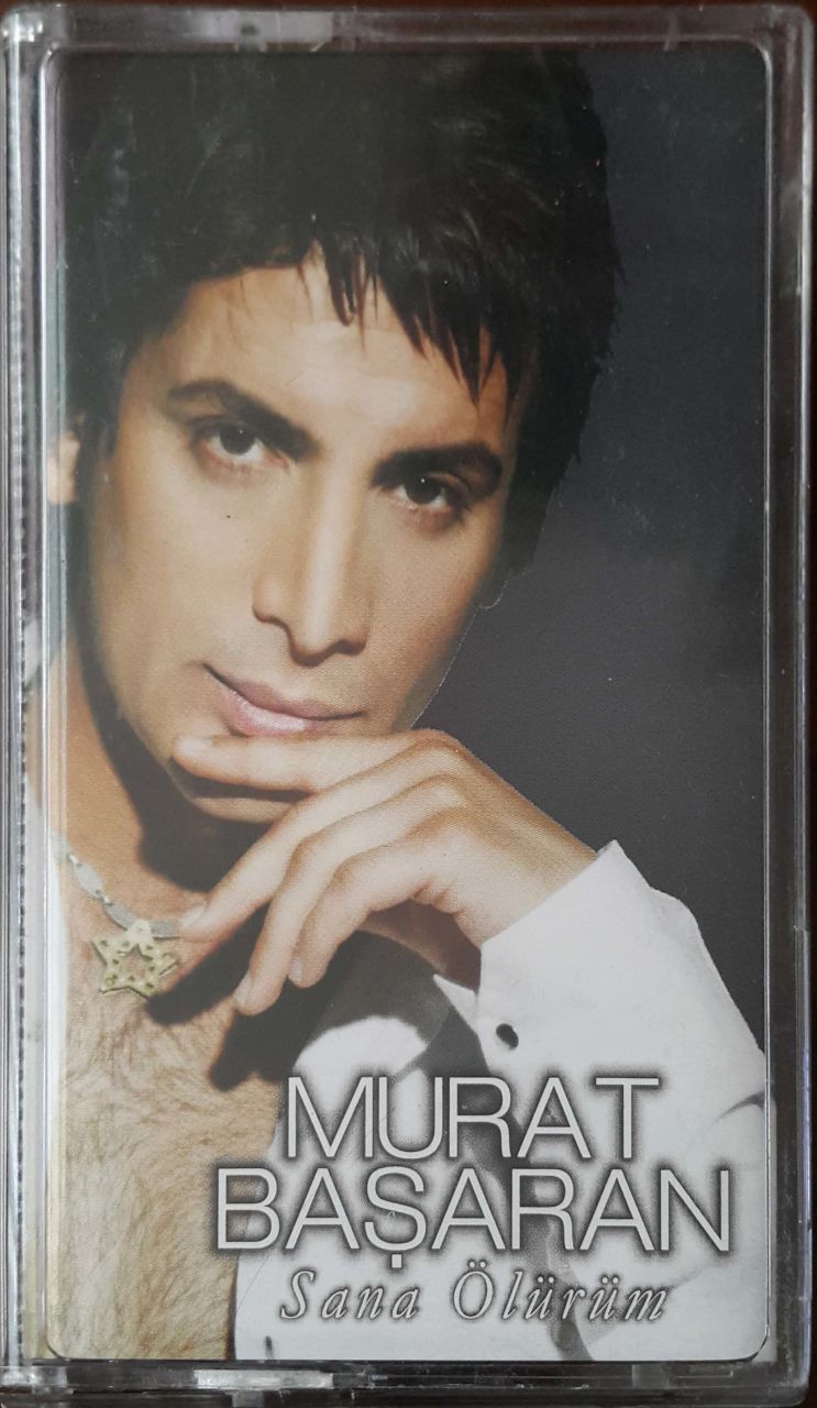 Murat Başaran Sana Ölürüm Kaset
