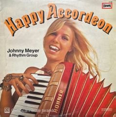 Johnny Meyer & Rhythm Group Happy Accordeon LP Plak