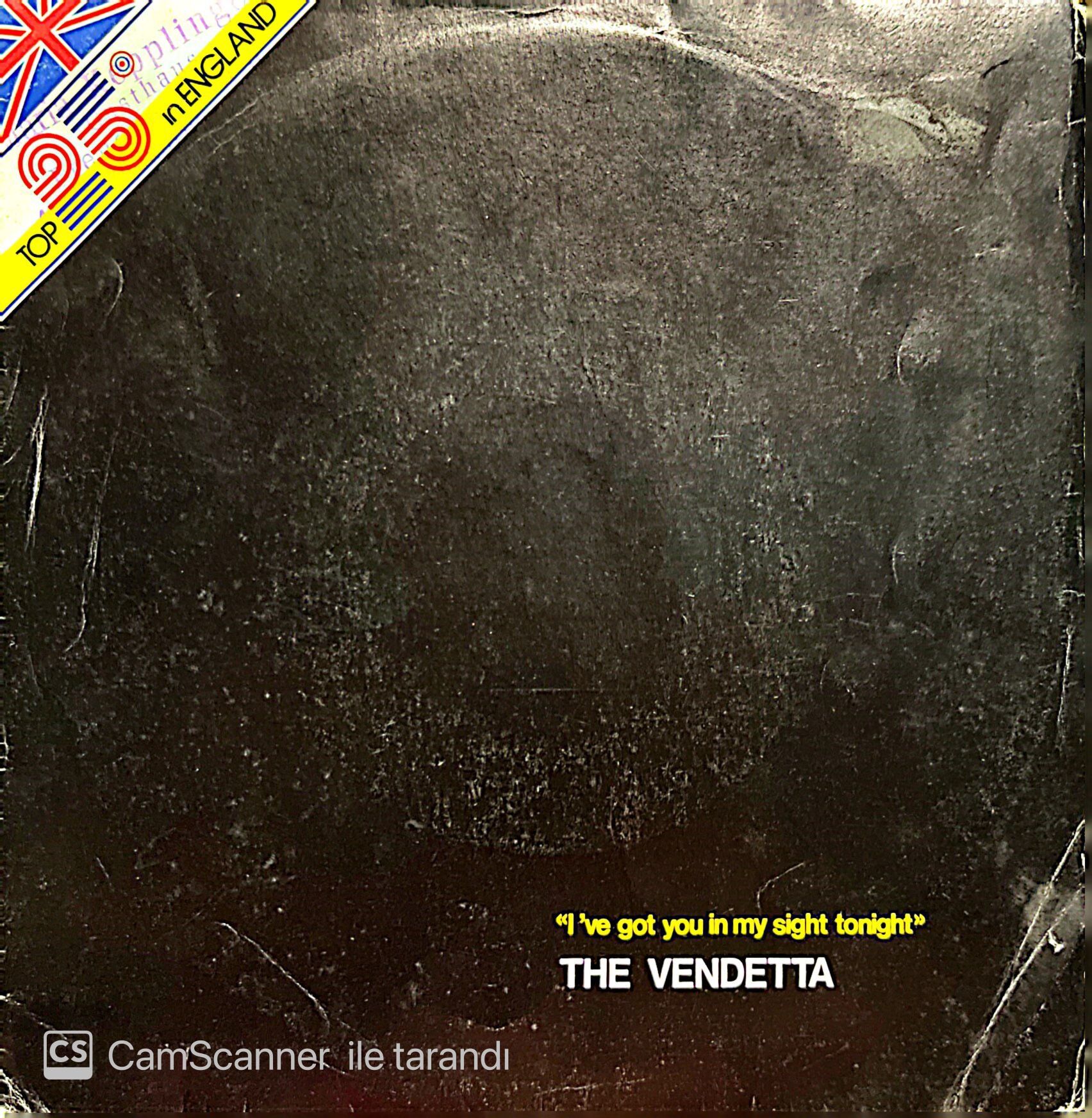 The Vendetta I've Got You In My Sight Tonight 45lik Plak