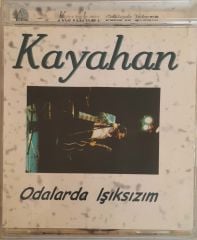 Kayahan Odalarda Işıksızım CD