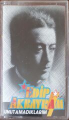 Edip Akbayram Unutamadıklarım KASET