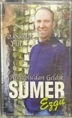 Sümer Ezgü Anadolu'dan Geldik Kaset