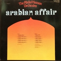 The Abdul Hassan Orchestra Arabian Affair LP Plak