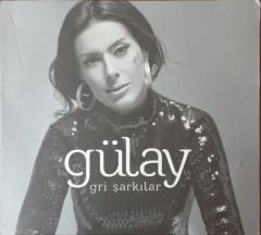 Gülay Gri Şarkılar CD