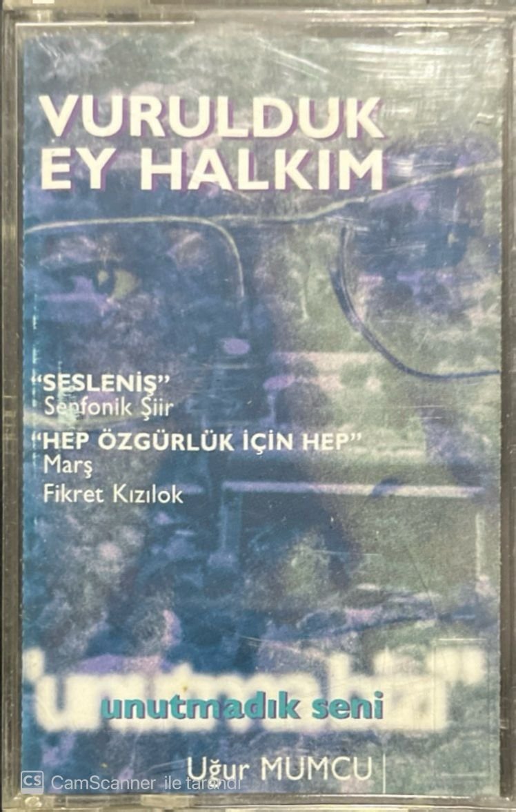 Vurulduk Ey Halkım Uğur Mumcu Kaset