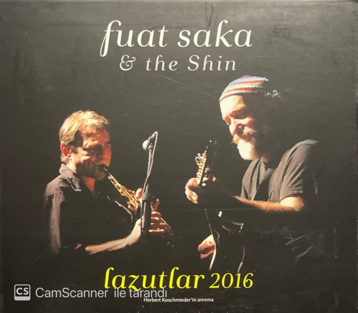 Fuat Saka & The Shin Lazutlar 2016 CD