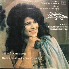 Zeinab Khanlarova by Emin Sabit Ogly LP Plak