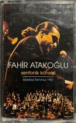 Fahir Atakoğlu Senfonik Konseri Kaset