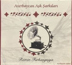 Ramin Farhangniya Azerbaycan Aşk Şarkıları CD