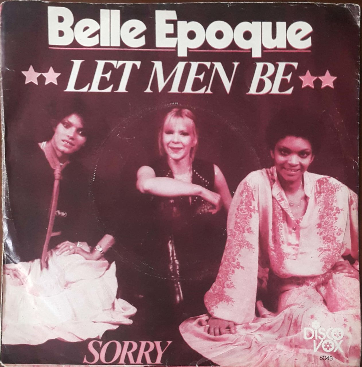 Belle Epoque Let Men Be 45lik Plak