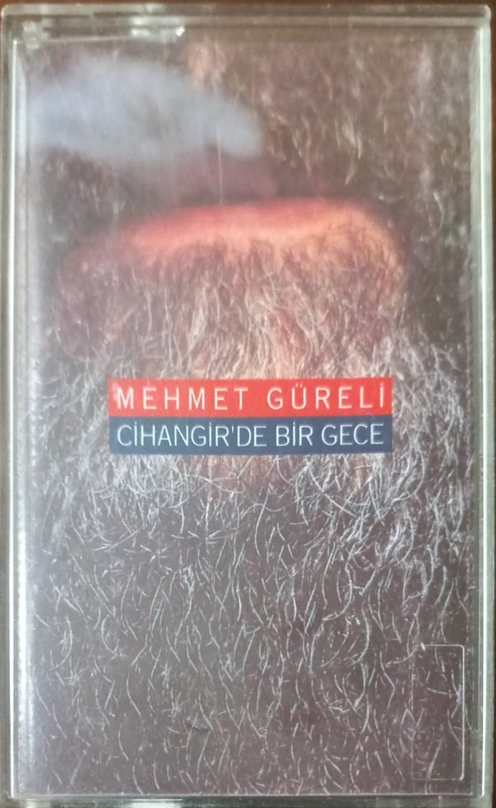 Mehmet Güreli Cihangir'de Bir Gece Kaset