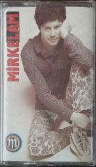 Mirkelam  Kaset