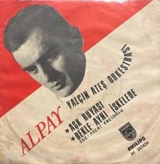 Alpay Aşk Rüyası 45lik Plak