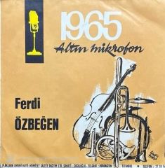 Ferdi Özbeğen Kes Kes 1965 Altın Mikrofon 45lik Plak