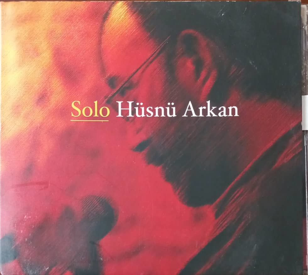 Solo Hüsnü Arkan CD
