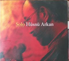 Solo Hüsnü Arkan CD