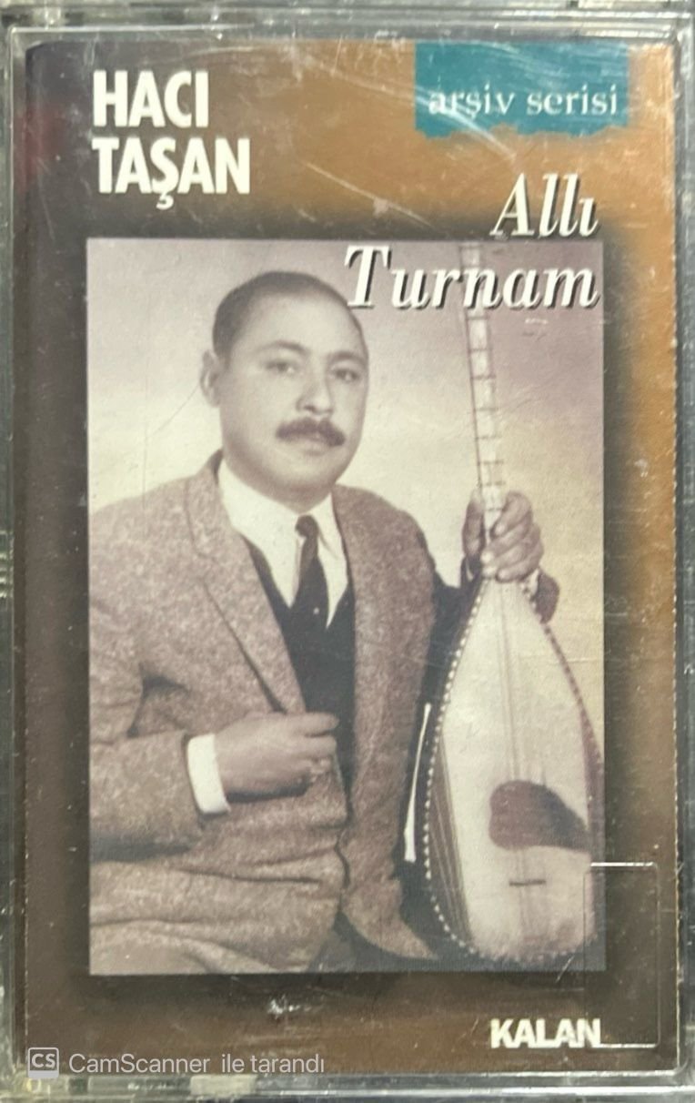 Hacı Taşan Allı Turnam Kaset