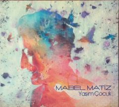 Mabel Matiz Yaşım Çocuk CD