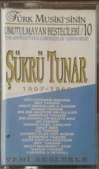 Şükrü Tunar 1907-1960 Kaset