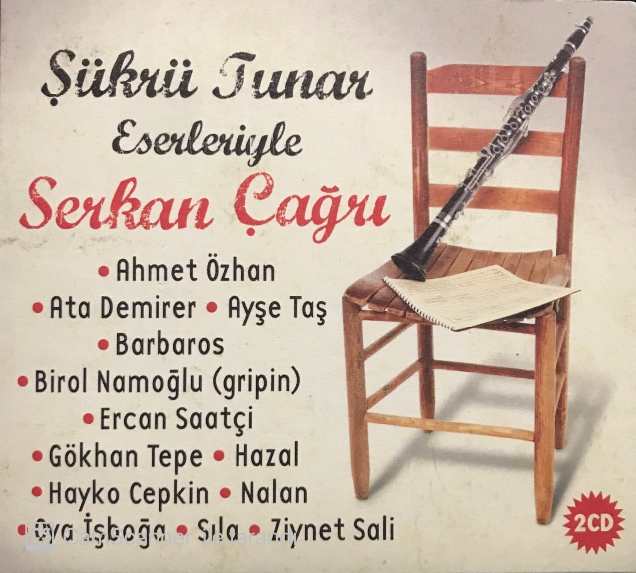 Şükrü Tunar Eserleriyle Serkan Çağrı Çift CD
