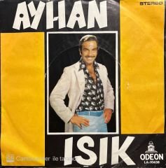 Ayhan Işık Gönül Belası 45lik Plak