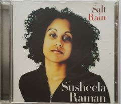 Salt Rain Susheela Raman CD