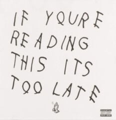 Drake Take If You're Reading This It's Too Late Double LP Plak