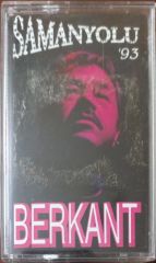 Berkant Samanyolu '93 Kaset
