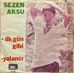 Sezen Aksu İlk Gün Gibi 45lik Plak