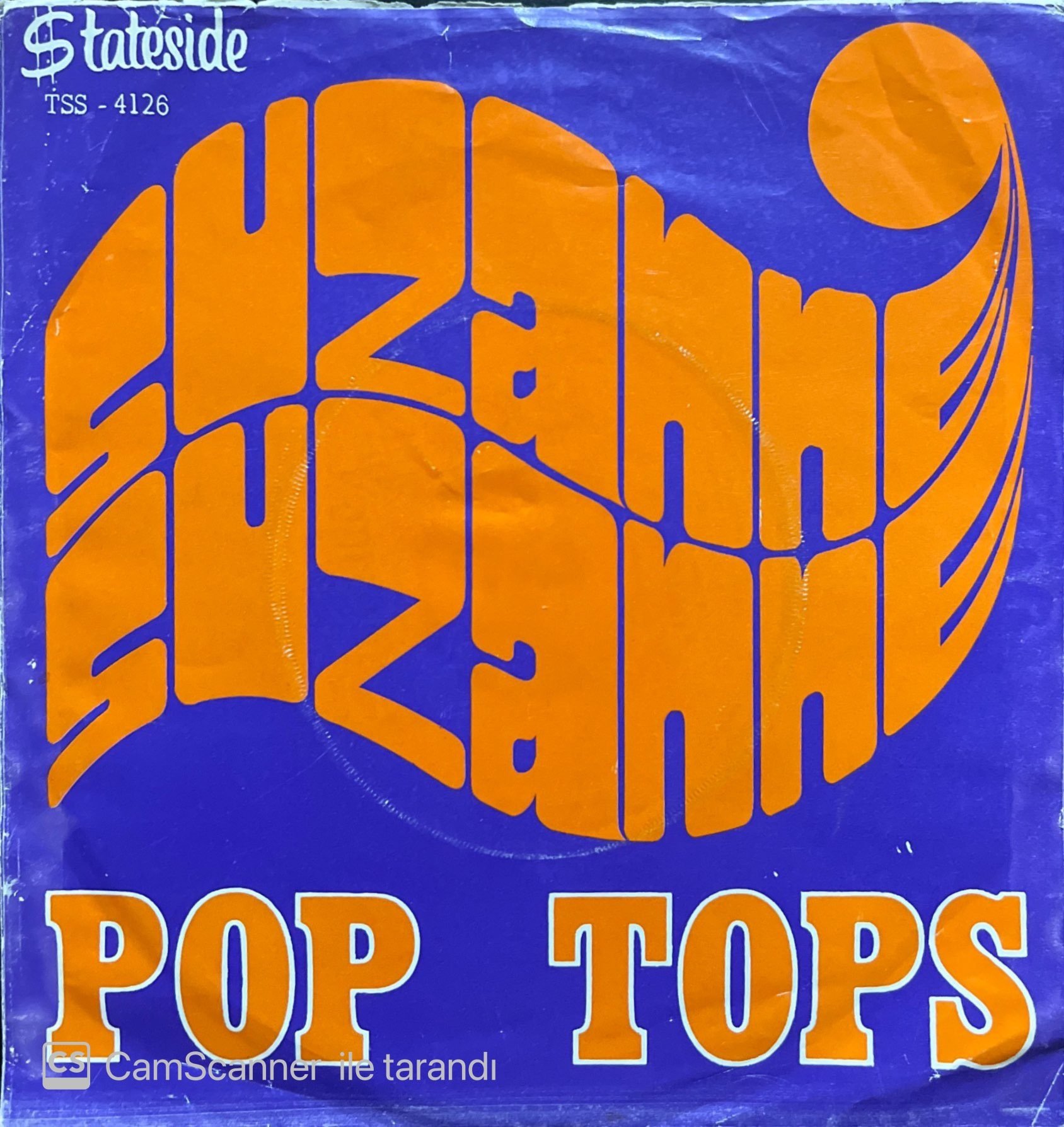Pop - Tops Suzanne Suzanne 45lik Plak